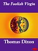 Télécharger le livre :  The Foolish Virgin