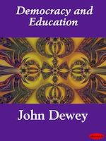 Télécharger le livre :  Democracy and Education