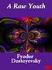 Télécharger le livre :  A Raw Youth