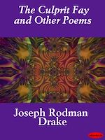 Download this eBook The Culprit Fay and Other Poems