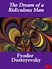 Télécharger le livre :  The Dream of a Ridiculous Man