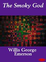Download this eBook The Smoky God