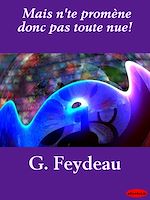 Download this eBook Mais n'te promène donc pas toute nue!