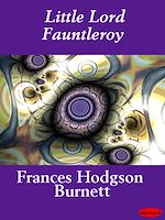 Download this eBook Little Lord Fauntleroy