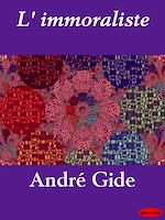 Télécharger le livre :  L'immoraliste