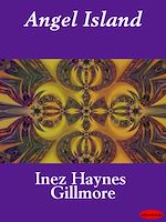 Télécharger le livre :  Angel Island
