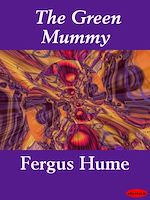 Download this eBook The Green Mummy