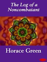 Download this eBook The Log of a Noncombatant