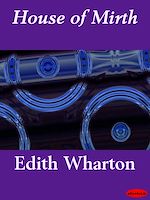 Télécharger le livre :  House of Mirth