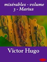Télécharger le livre :  misérables - volume 3 - Marius