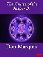 Download this eBook The Cruise of the Jasper B.