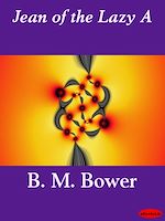 Download this eBook Jean of the Lazy A