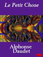 Download this eBook Le Petit Chose