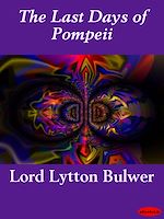 Download this eBook The Last Days of Pompei