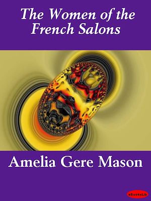 Download the eBook: The Women of the French Salons
