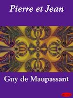 Télécharger le livre :  Pierre et Jean