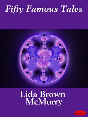 Download the eBook: Fifty Famous Tales