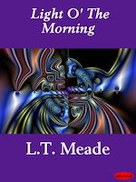 Download this eBook Light O' The Morning