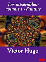 Télécharger le livre :  Les misérables - volume 1 - Fantine