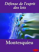 Download this eBook Défense de l'esprit des lois