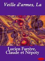 Download this eBook La Veille d'armes