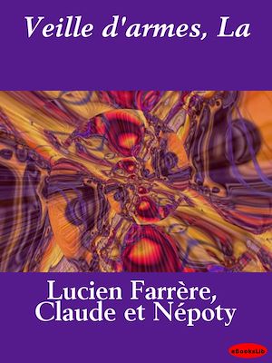 Download the eBook: La Veille d'armes