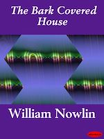 Télécharger le livre :  The Bark Covered House