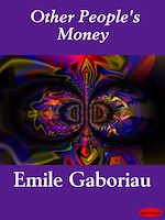 Télécharger le livre :  Other People's Money