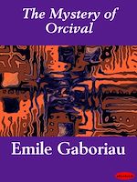 Download this eBook The Mystery of Orcival