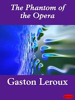 Télécharger le livre :  The Phantom of the Opera