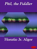 Télécharger le livre :  Phil, the Fiddler