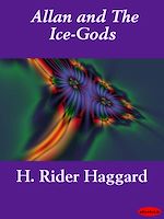 Télécharger le livre :  Allan and The Ice-Gods