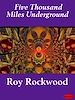 Télécharger le livre :  Five Thousand Miles Underground