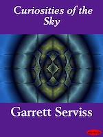 Télécharger le livre :  Curiosities of the Sky