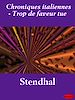 Télécharger le livre :  Chroniques italiennes - Trop de faveur tue