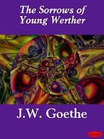 Download this eBook The Sorrows of Young Werther