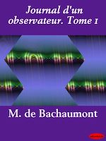 Télécharger le livre :  Journal d'un observateur. Tome 1
