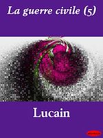 Télécharger le livre :  La guerre civile (5)