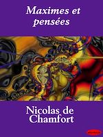 Télécharger le livre :  Maximes et pensées