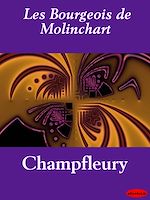 Télécharger le livre :  Les Bourgeois de Molinchart