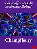 Télécharger le livre :  Les souffrances du professeur Delteil