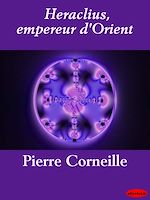Download this eBook Heraclius, empereur d'Orient