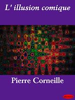 Download this eBook L'illusion comique