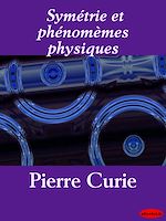 Download this eBook Symétrie et phénomèmes physiques