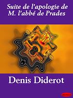 Télécharger le livre :  Suite de l'apologie de M. l'abbé de Prades