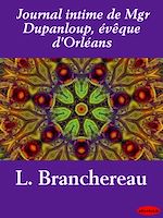 Télécharger le livre :  Journal intime de Mgr Dupanloup, évêque d'Orléans