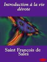 Télécharger le livre :  Introduction à la vie dévote