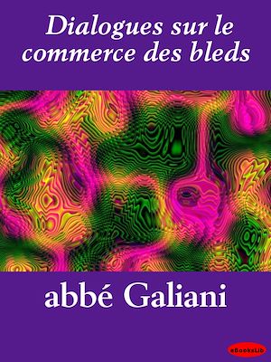 Download the eBook: Dialogues sur le commerce des bleds