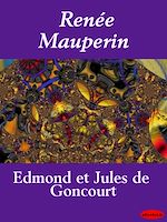 Télécharger le livre :  Renée Mauperin
