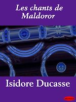 Download this eBook Les chants de Maldoror